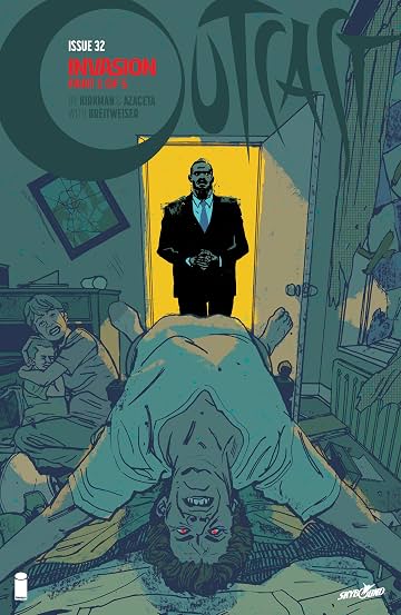 Outcast By Kirkman & Azaceta No.32 Outcast By Kirkman & Azaceta No.32