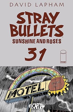 Stray Bullets: Sunshine & Roses #31