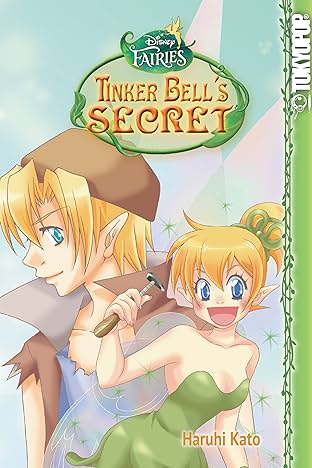 Disney Manga: Fairies - Tinker bell's Secret Vol. 2