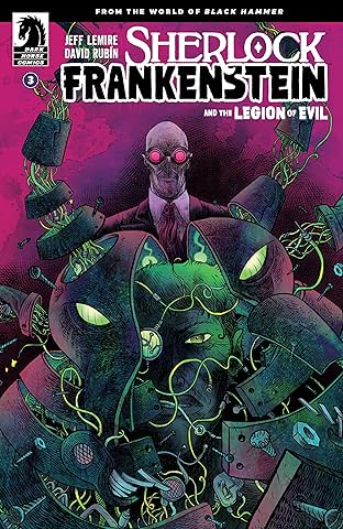 Sherlock Frankenstein & The Legion of Evil: From the World of Black Hammer #3