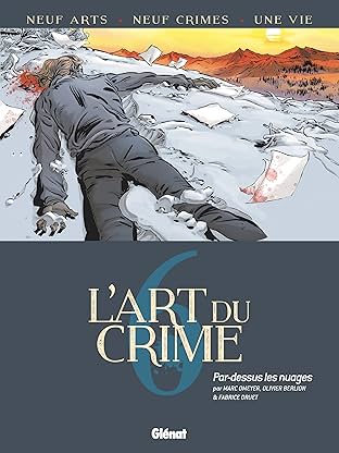 L'Art du Crime Vol. 6: Par Dessus Les Nuages