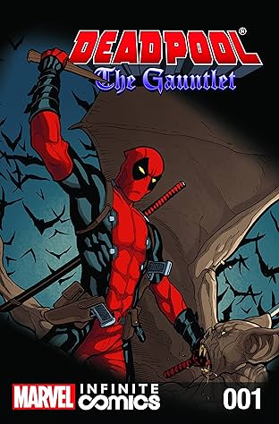 Deadpool: The Gauntlet Infinite Comic #1