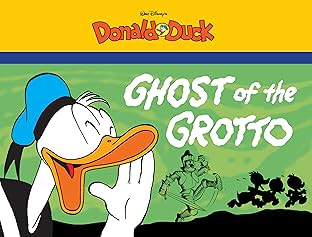 Ghost of the Grotto: Starring Walt Disney's Donald Duck