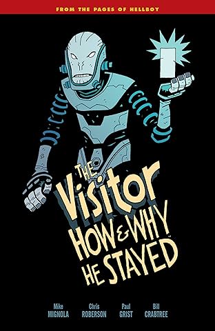 The Visitor: How and Why He Stayed
