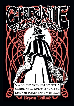 Grandville: Force Majeur