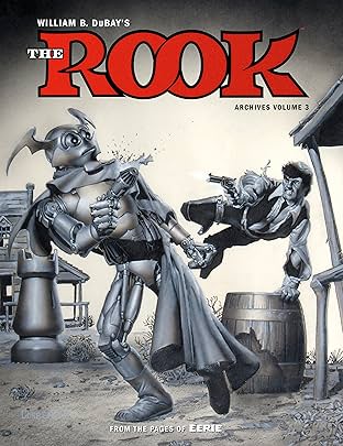 W.B. DuBay's The Rook Archives Vol. 3