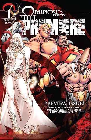 Ominous Press World Premier #1
