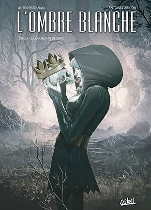 L'Ombre Blanche Vol. 2: La couronne de sang