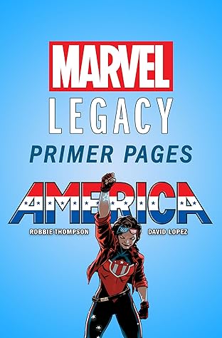 America - Marvel Legacy Primer Pages