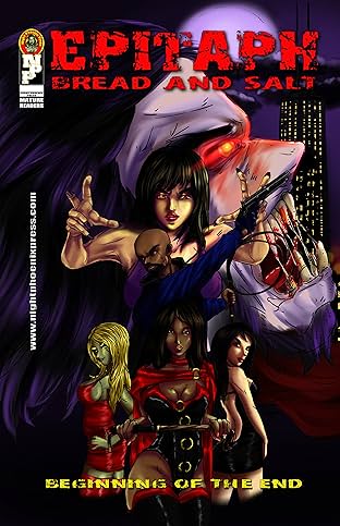 Epitaph: Bread and Salt: Beginning of the End