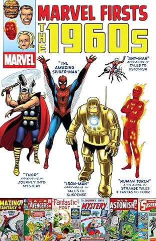 Marvel Firsts: The 1960s