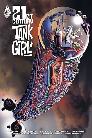 Tank Girl: 21st Century Vol. 1