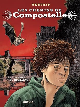 Les chemins de Compostelle Vol. 4: Le vampire de Bretagne