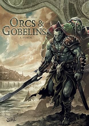 Orcs et Gobelins Vol. 1: Turuk
