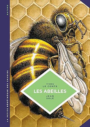 La petite Bédéthèque des Savoirs: Les abeilles