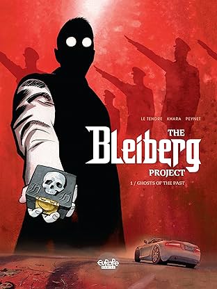 The Bleiberg Project Vol. 1: Ghosts of the Past