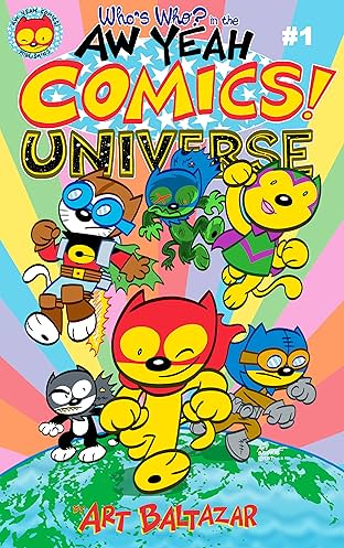 Who's Who in the Aw Yeah Comics Universe #1