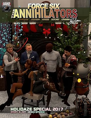 Force Six, The Annihilators: HoliDaze Special 2017