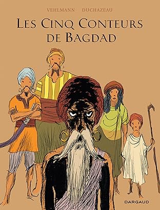 Les Cinq Conteurs de Bagdad