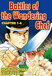 BATTLES OF THE WANDERING CHEF #4