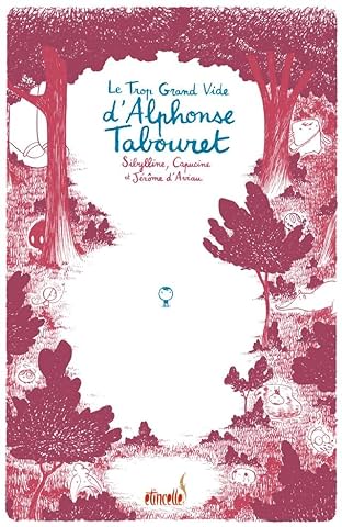 Le Trop Grand Vide D'Alphonse Tabouret