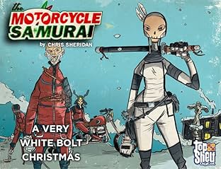 Motorcycle Samurai: A Very White Bolt Christmas