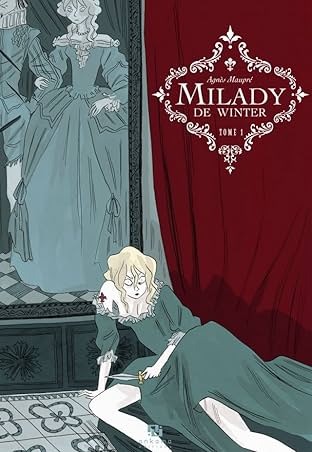 Milady de Winter Vol. 1