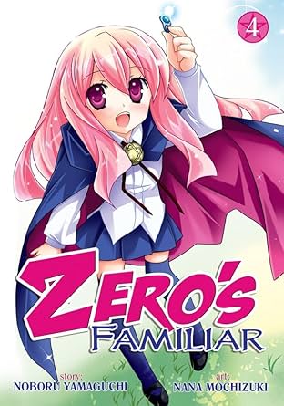 Zero's Familiar Vol. 4