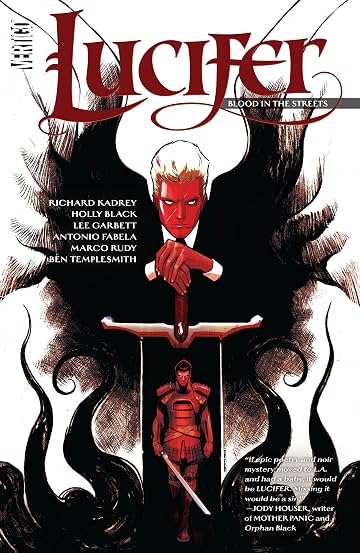 Lucifer (2015-) Tome 3: Blood in the Streets Lucifer (2015-) Tome 3: Blood in the Streets