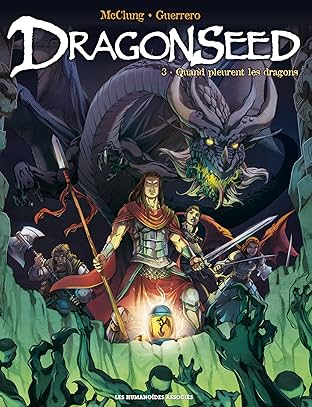 Dragonseed Vol. 3: Quand pleurent les dragons