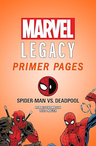 Spider-Man/Deadpool - Marvel Legacy Primer Pages