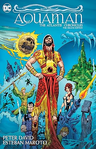 Aquaman: The Atlantis Chronicles Deluxe Edition