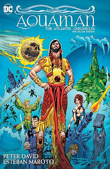 Aquaman: The Atlantis Chronicles Deluxe Edition