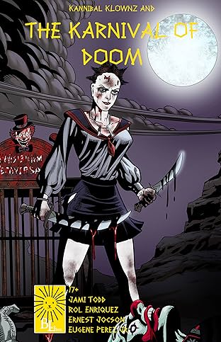 Kannibal Klownz and the Karnival of Doom