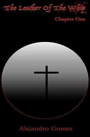 The Leather Of The Whip #1