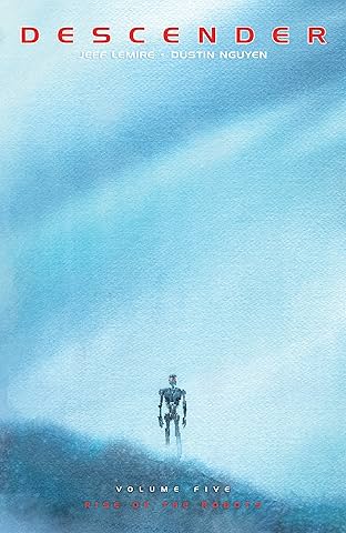 Descender Vol. 5: Rise Of The Robots
