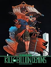 Kill Six Billion Demons: Book Two