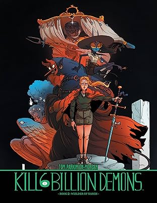 Kill Six Billion Demons: Book Two