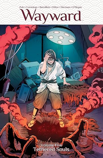 Wayward Vol. 5: Tethered Souls