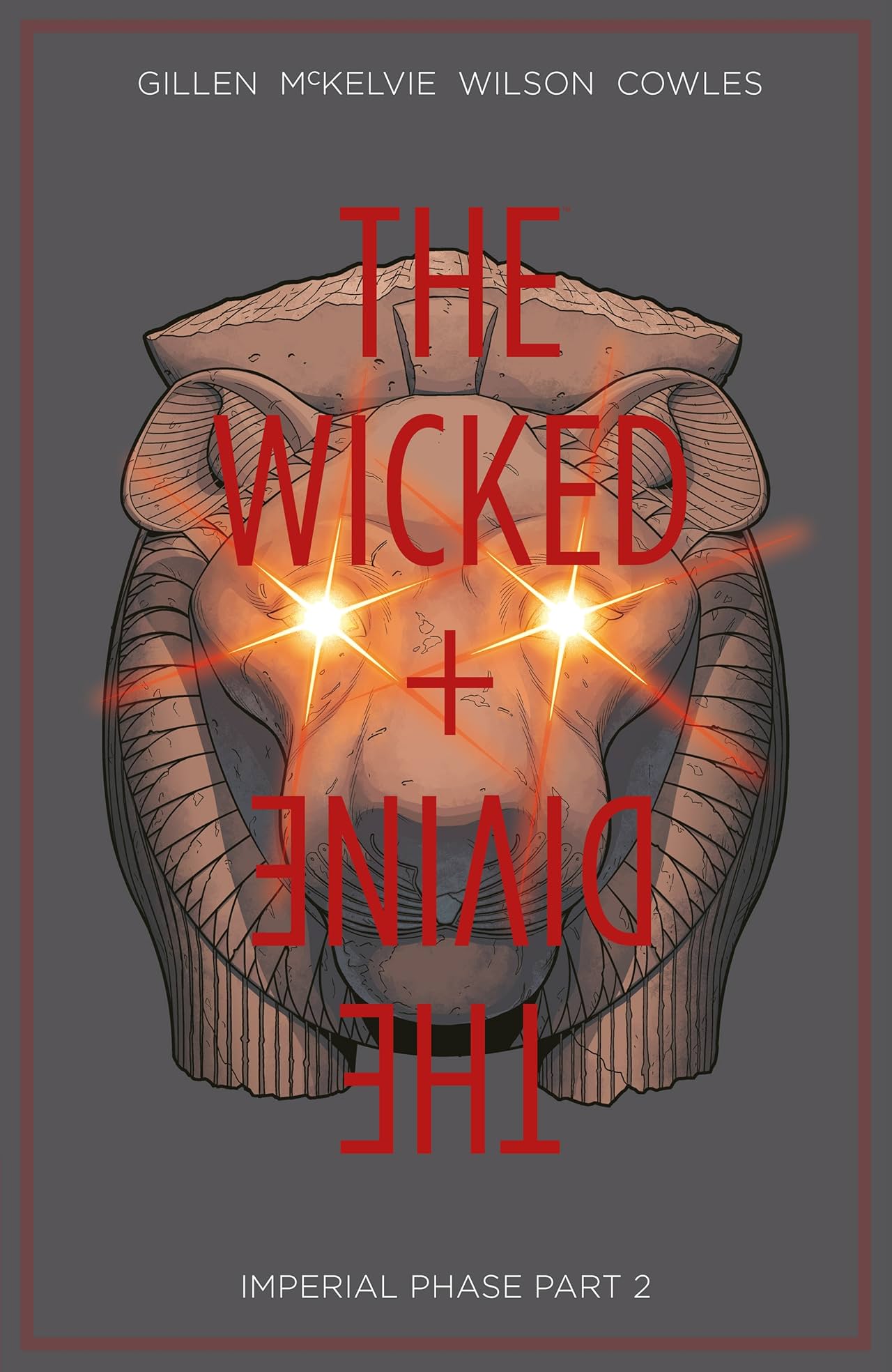 The Wicked + The Divine Vol. 6: Imperial Phase, Part 2