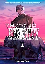 To Your Eternity Vol. 1