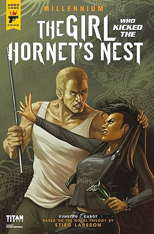 The Girl Who Kicked The Hornet's Nest #3.2: Millennium