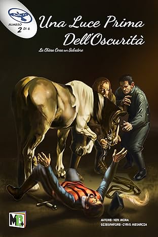 Una Luce Prima Dell'Oscurità #2: La Chiesa Cerca un Salvatore