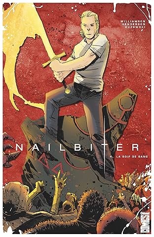 Nailbiter Vol. 4: La Soif de sang