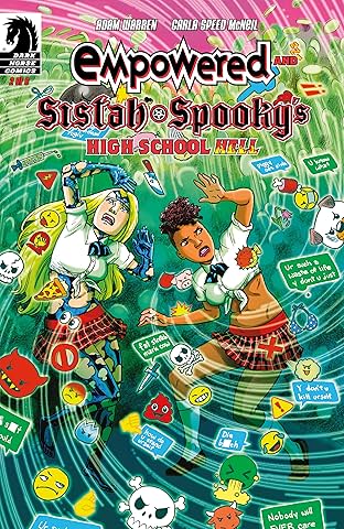 Empowered and Sistah Spooky's High School Hell #2