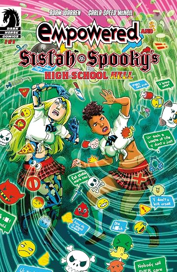 Empowered and Sistah Spooky's High School Hell No.2