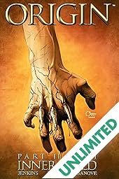 Wolverine Origin 6 Of 6 Comics By Comixology