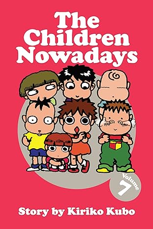 The Children Nowadays Vol. 7
