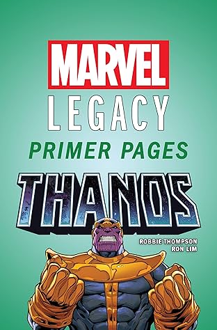 Thanos - Marvel Legacy Primer Pages