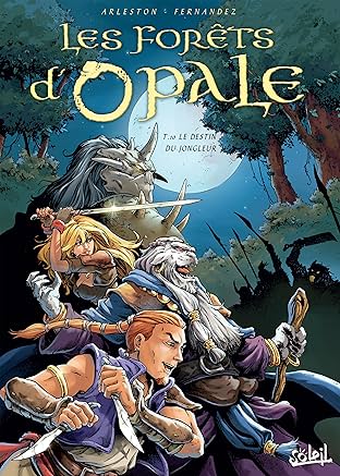 Les Forêts d'Opale Vol. 10: Le Destin du jongleur